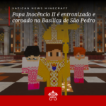 Coroação e entronização do Papa Inocêncio II marcam solenemente o início de seu pontificado